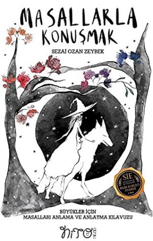 Masallarla Konuşmak