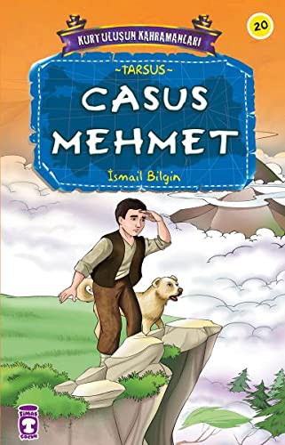Casus Mehmet; Kurtuluşun Kahramanları - 2, 9+ Yaş