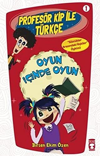 Oyun İçinde Oyun; Profesör Kip ile Türkçe - 1, +9 Yaş