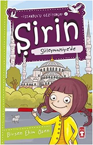 Şirin Süleymaniye'de; Şirin İstanbul'u Geziyorum - 2