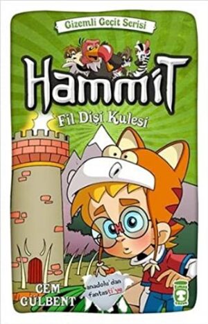 Hammit - Fildişi Kulesi (8+ Yaş); Gizemli Geçit Serisi