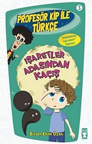 İşaretler Adasından Kaçış; Profesör Kip ile Türkçe - 3, +9 Yaş