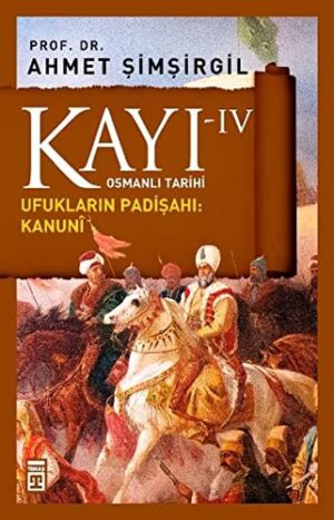 Kayı-IV; Ufukların Padişahı: Kanuni