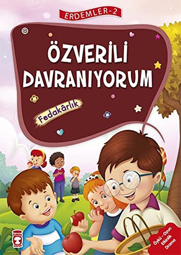 12110390-L.jpg Özverili Davranıyorum - Fedakarlık (7+ Yaş); Erdemler Dizisi - 2