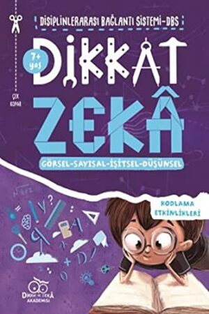 Dikkat Zeka 7+ Yaş – Disiplinler Arası Bağlantı Sistemi (DBS)