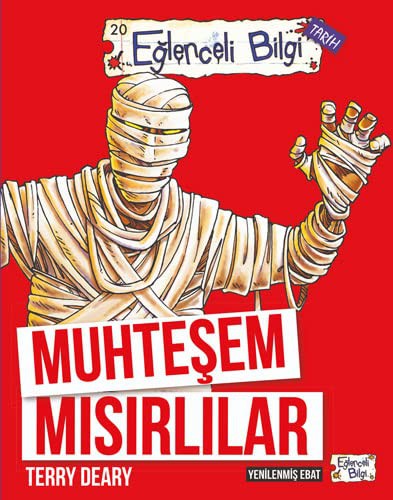 Muhteşem Mısırlılar; Eğlenceli Bilgi Tarih