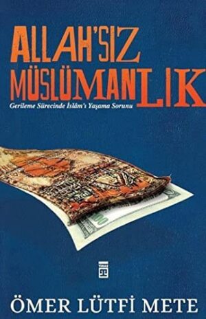 Allahsız Müslümanlık