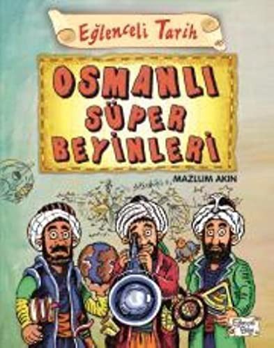 Osmanlı Süper Beyinleri