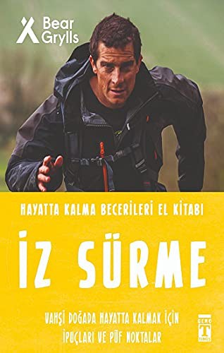 12110647-L.jpg İz Sürme - Hayatta Kalma Becerileri El Kitabı 8;Vahşi Doğada Hayatta Kalmak için İpuçları ve Püf Noktaları