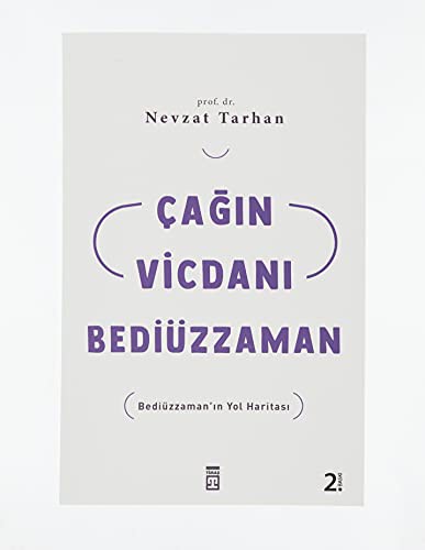 Çağın Vicdanı Bediüzzaman