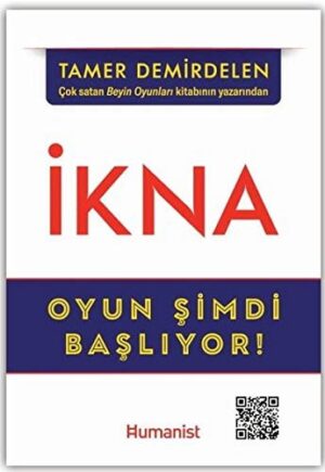 İkna; Oyun Şimdi Başlıyor!