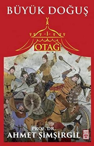 Büyük Doğuş Otağ I