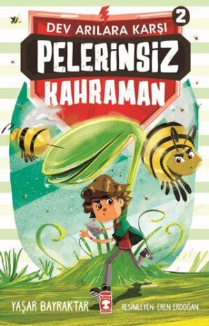Pelerinsiz Kahraman 2 - Dev Arılara Karşı