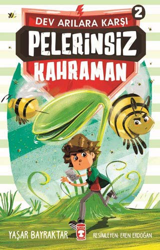 Pelerinsiz Kahraman 2 - Dev Arılara Karşı