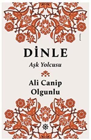 Dinle; Aşk Yolcusu