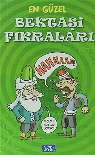 En Güzel Bektaşi Fıkraları