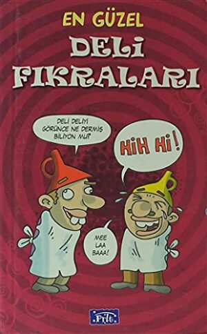 En Güzel Deli Fıkraları