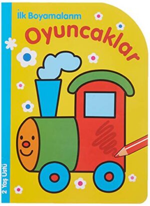12111952-L.jpg İlk Boyamalarım - Oyuncaklar; 2 Yaş Üstü