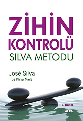 Zihin Kontrolü - Silva Metodu