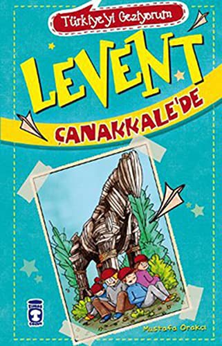 Levent Çanakkale'de - Türkiye'yi Geziyorum; +9 Yaş
