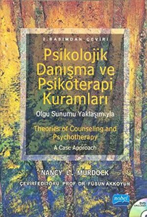 Psikolojik Danışma ve Psikoterapi Kuramları
