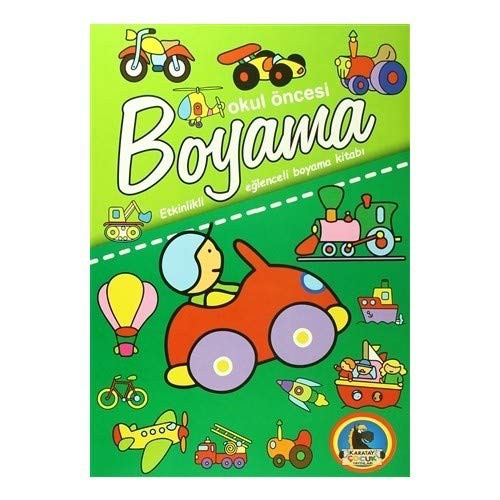 Okul Öncesi Boyama - Etkinlikli Eğlenceli Dev Boyama Kitabı