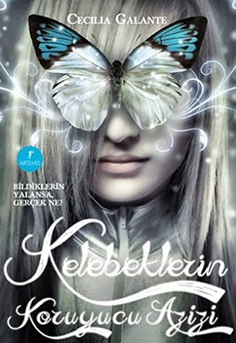 Kelebeklerin Koruyucu Azizi