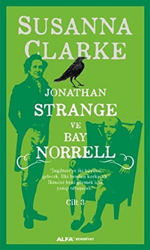 Jonathan Strange ve Bay Norrell - Cilt 3 (Ciltli)