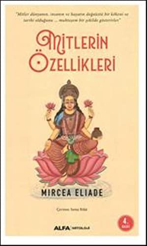 Mitlerin Özellikleri