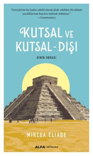 Kutsal ve Kutsal - Dışı; Dinin Doğası