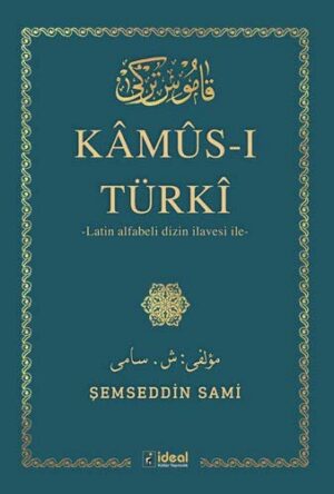 Kamus-ı Türki; Latin Alfabeli Dizin İlavesi İle