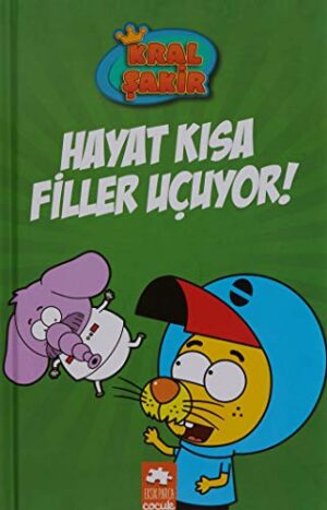 Hayat Kısa Filler Uçuyor! - Kral Şakir
