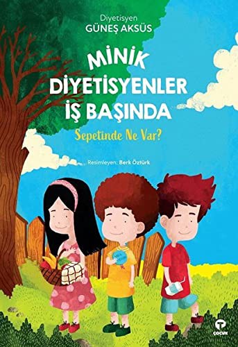 Minik Diyetisyenler İş Başında; Sepetinde Ne Var?