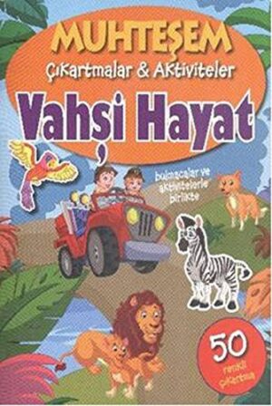 Muhteşem Çıkartmalar-Aktiviteler; Vahşi Hayat
