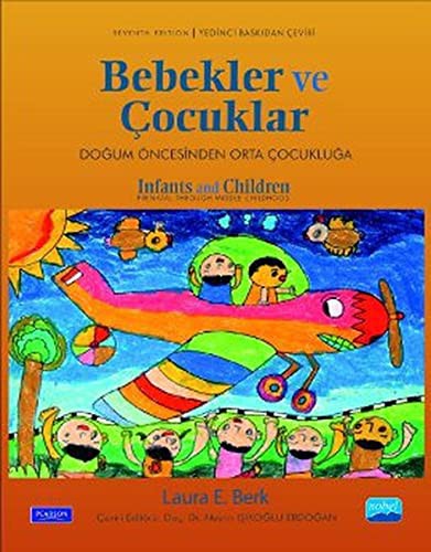 Bebekler ve Çocuklar; Doğum Öncesinden Orta Çocukluğa
