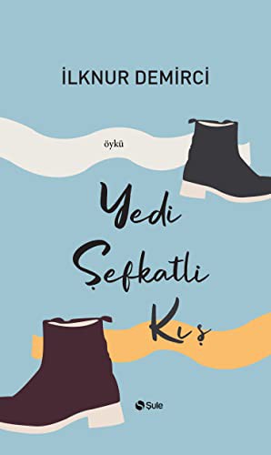 Yedi Şevkatli Kış