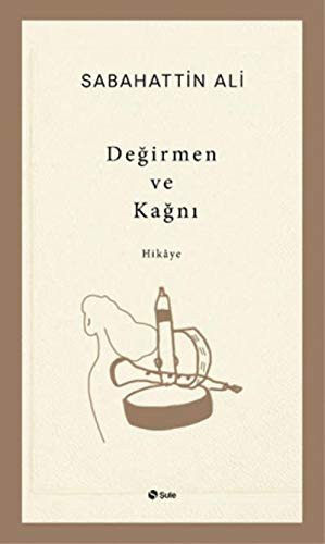 Değirmen ve Kağnı