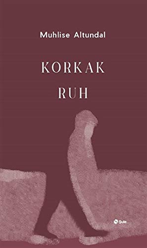Korkak Ruh
