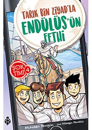 Şok Timi - 4; Tarık Bin Ziyad'la Endülüs'ün Fethi