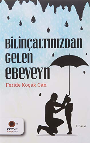 Bilinçaltından Gelen Ebeveyn