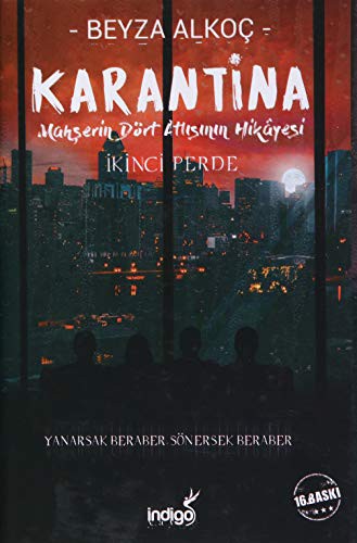Karantina: İkinci Perde