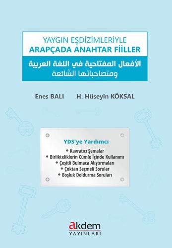 Yaygın Eşdizimleriyle Arapçada Anahtar Fiiller