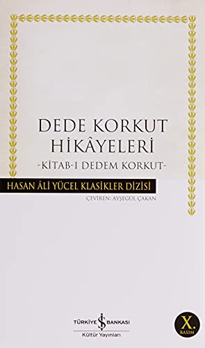 Dede Korkut Hikayeleri; Kitab-ı Dedem Korkut