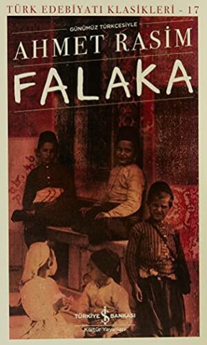 Falaka (Günümüz Türkçesiyle)