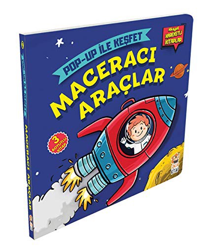 Maceracı Araçlar / Pop-Up İle Keşfet; (Hikayeli Hareketli Kitaplar)