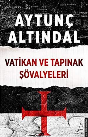 Vatikan Ve Tapınak Şövalyeleri