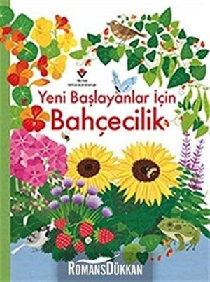 Yeni Başlayanlar İçin Bahçecilik