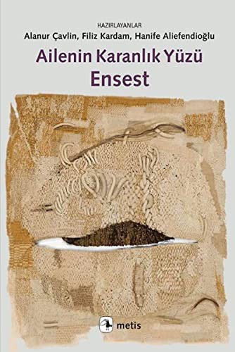 Ailenin Karanlık Yüzü Ensest