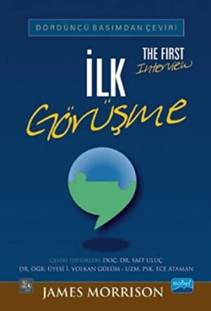 İlk Görüşme / The First Interview
