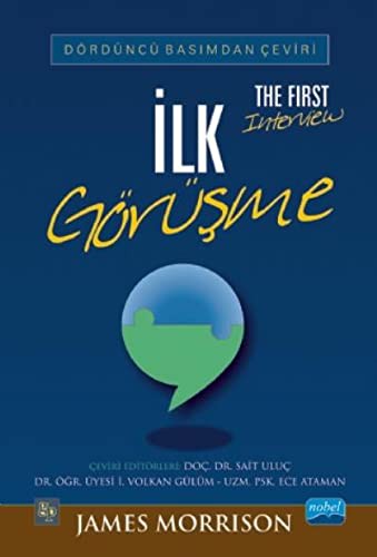 İlk Görüşme / The First Interview